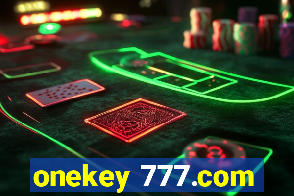 onekey 777.com